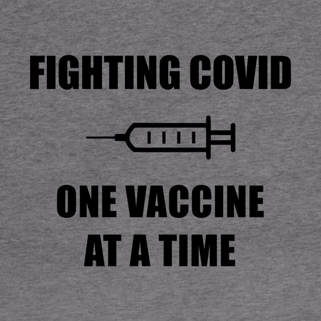 Fighting Covid-19 One Vaccine At A Time, Corona Virus 2020 Lockdown by ichewsyou